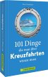 101 Dinge, die man über Kreuzfahrten... - Bild 1