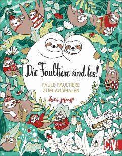 Die Faultiere sind los! - Mayo, Lulu