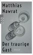 Der traurige Gast - Bild 1