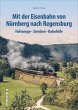 Mit der Eisenbahn von Nürnberg nach... - Bild 1