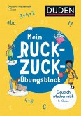 Mein Ruckzuck-Übungsblock Deutsch/Mathe 1. Klasse