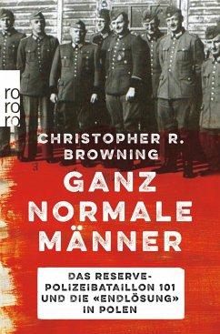 Ganz normale Männer - Browning, Christopher R.