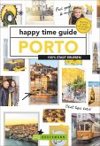 Porto / happy time guide Bd.5