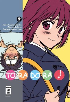 Toradora! Bd.9 - Takemiya, Yuyuko;Zekkyou