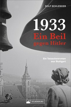 1933 - Ein Beil gegen Hitler - Schlenker, Rolf