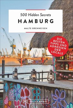 Hamburg / 500 Hidden Secrets Bd.1 - Brenneisen, Malte