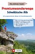 Premiumwanderwege Schwäbische Alb - Bild 1