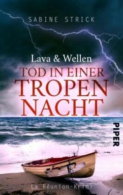 Lava & Wellen: Tod in einer Tropennacht - Strick, Sabine