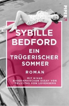 Ein trügerischer Sommer - Bedford, Sybille