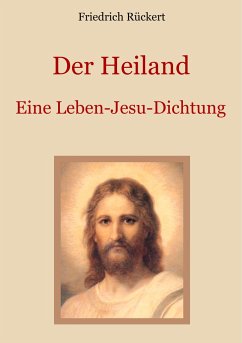 Der Heiland - Rückert, Friedrich