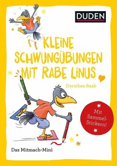 Kleine Schwungübungen mit Rabe Linus - Raab, Dorothee