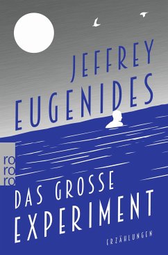 Das große Experiment - Eugenides, Jeffrey