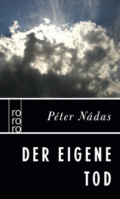 Der eigene Tod - Nádas, Péter