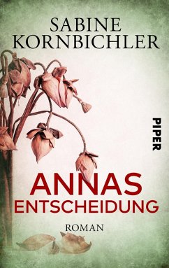 Annas Entscheidung - Kornbichler, Sabine