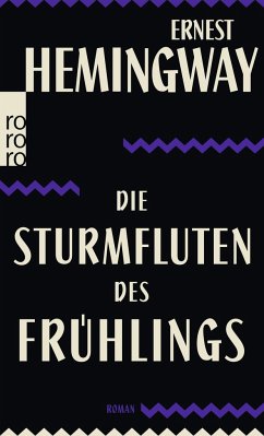 Die Sturmfluten des Frühlings - Hemingway, Ernest