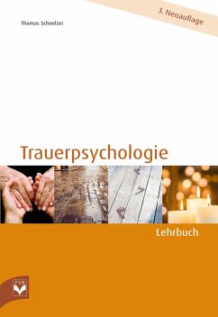 Trauerpsychologie - Lehrbuch - Schnelzer, Thomas