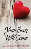 Your Boaz Will Come