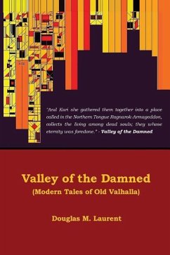 Valley of the Damned - Laurent, Douglas M.