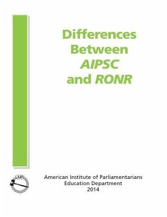 Differences Between AIPSC and RONR - Glazer Cpp-T, Barry; American Institute of Parliamentarians