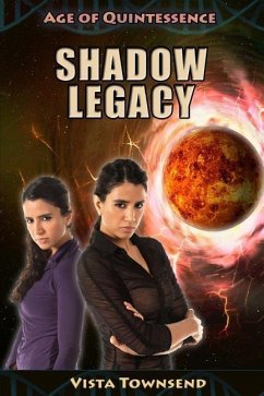 Shadow Legacy - Townsend, Vista