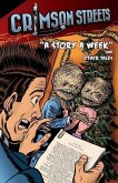 Crimson Streets #1: A Story A Week and Other Tales