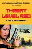 Threat Level Red: A Kristi Johnson Novel