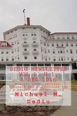 Dediu Newsletter Vol 1, N 1, 6 Dec 2016: Monthly news, reviews, comments and suggestions for a better and wiser world