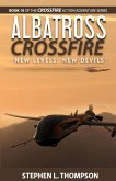 Albatross Crossfire: &quote;New Levels, New Devils&quote;