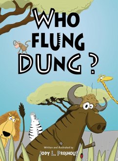 Who Flung Dung? - Preshous, Jody L