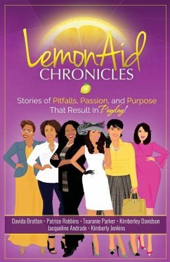 LemonAid Chronicles - Andrade, Jacqueline; Bratton, Davida; Jenkins, Kimberly