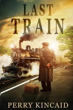 Last Train - Kincaid, Perry