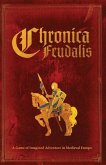 Chronica Feudalis: Blue Knight Edition