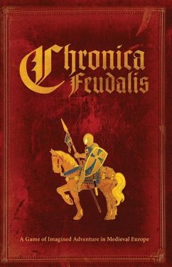 Chronica Feudalis: Blue Knight Edition - Keller, Jeremy