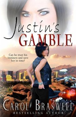 Justin's Gamble - Braswell, Carol