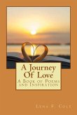 A Journey Of Love: A Book of Poems and Inspiration