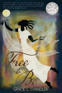 Free To Be - Chandler, Gracie L.