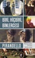 Biri Hicbiri Binlercesi - Pirandello, Luigi