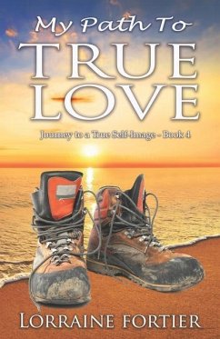 My Path To True Love - Hall, Del; Fortier, Lorraine