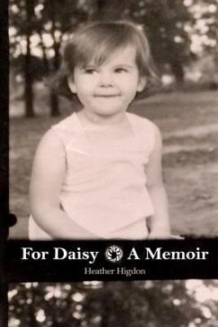 For Daisy - Higdon, Heather