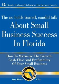 The No Holds Barred, Candid Talk About Small Business Success in Florida - Henn Cpa, Daniel
