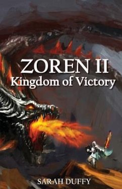 Zoren II: Kingdom of Victory - Duffy, Sarah