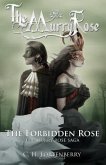 The Forbidden Rose: The Murry Rose Saga