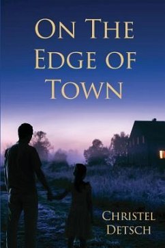 On the Edge of Town - Detsch, Christel