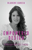 Empowered Design: A Design Plan For Living