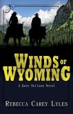 Winds of Wyoming: A Kate Neilson Novel