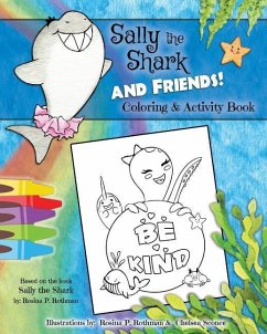 Sally the Shark & Friends Coloring Book - Rothman, Rosina P.