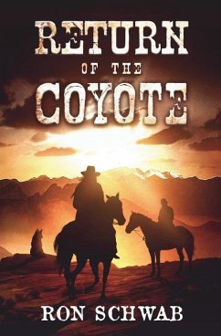 Return of the Coyote - Schwab, Ron