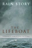 The Lifeboat: Experiences from within the storm