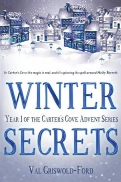 Winter Secrets: A Carter's Cove Advent Story - Pond, Scott E.; Griswold-Ford, Val
