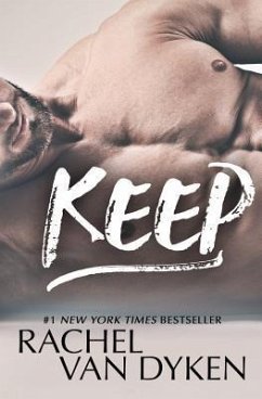 Keep: A Seaside Pictures Novel - Dyken, Rachel Van